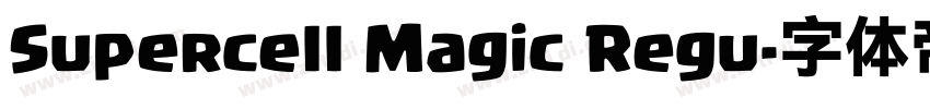 Supercell Magic Regu字体转换 Supercell Magic Regu字体转换
